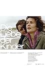 Die Liebe der Kinder (2009)