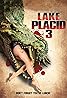 Lake Placid 3 (TV Movie 2010) Poster