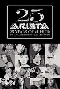 Primary photo for Arista Records' 25th Anniversary Celebration