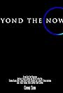 Beyond the Now (2018)