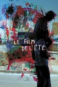 Primary photo for Le film de l'été