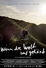 Wenn die Welt uns gehört (2009)