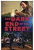 The Dark End of the Street (2020) Poster