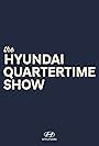 Hyundai Quartertime Show - Smaht Pahk (2020)