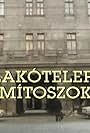 Lakótelepi mítoszok (1985)