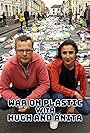 Hugh Fearnley-Whittingstall and Anita Rani in War on Plastic with Hugh and Anita (2019)