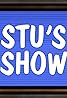 Stu's Show (Podcast Series 2006) Poster