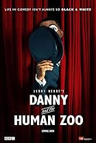 Danny and the Human Zoo