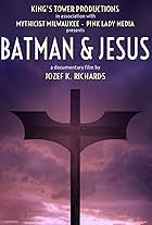 Batman & Jesus