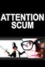 Attention Scum (2001)