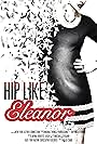 Hip Like Eleanor (2016)