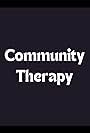 Community Therapy (2012)