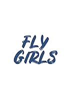 Fly Girls