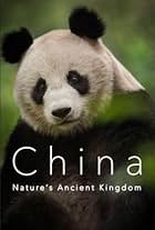 China: Nature's Ancient Kingdom (2021)