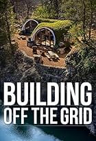 Building Off the Grid (2014)