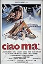 Ciao ma'... (1988)