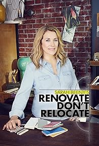 Primary photo for Sarah Beeny's Renovate Don't Relocate