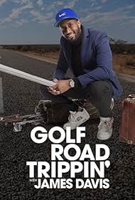 James Davis in Golf Road Trippin with James Davis (2021)