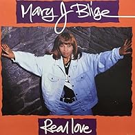 Primary photo for Mary J. Blige: Real Love