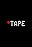 Tape