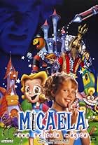 Micaela, una película mágica (2002)