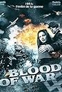 Blood of War (2012)