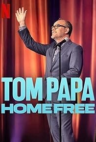 Primary photo for Tom Papa: Home Free