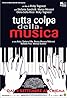 Tutta colpa della musica (2011) Poster