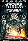 The Woods Encounters: The Movie