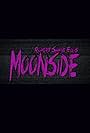 Moonside (2016)