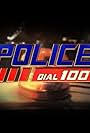 Police Dial 100 (2013)