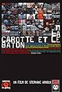 La carotte et le bâton (2005)