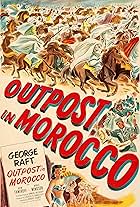 Outpost in Morocco (1949)