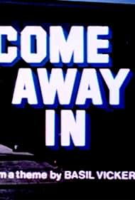 Come Away In (1973)