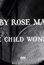 Baby Rose Marie the Child Wonder (1929)