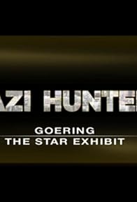 Primary photo for Goering: The Star Exhibit