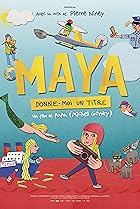 Maya, donne-moi un titre Poster