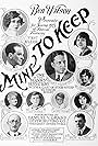 Mabel Forrest, Samuel V. Grand, Peaches Jackson, Laura La Varnie, Kate Lester, Michael D. Moore, Pat Moore, Wheeler Oakman, Charlotte Stevens, Bryant Washburn, and Ben F. Wilson in Mine to Keep (1923)