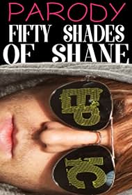 Fifty Shades of Shane (2014)