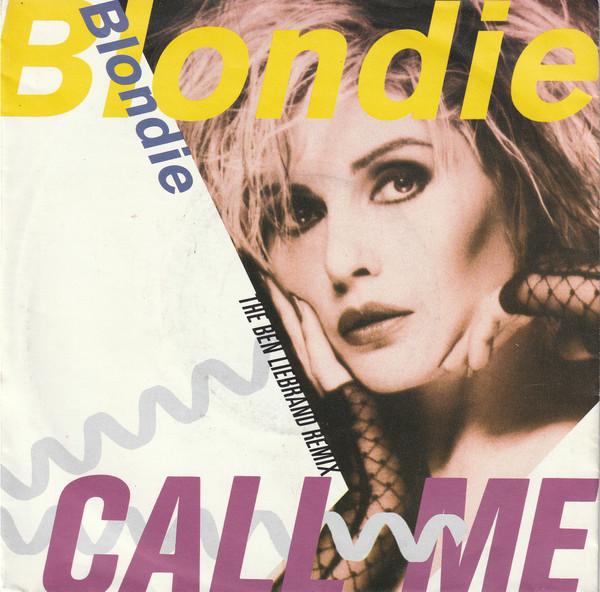 Debbie Harry in Blondie: Call Me - Version 3 (1991)