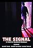 The Signal (2023) Poster