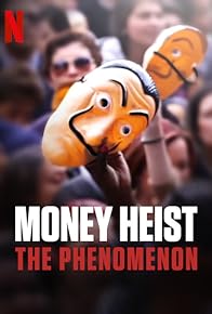 Primary photo for Money Heist: The Phenomenon