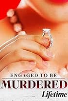 Engaged to Be Murdered