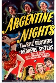 Laverne Andrews, Maxene Andrews, Patty Andrews, Al Ritz, Harry Ritz, Jimmy Ritz, The Ritz Brothers, and The Andrews Sisters in Argentine Nights (1940)