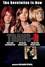 Sterling Jones, Rain Valdez, Mikaela Euro, and Emily Lucid in Trans-R (2015)