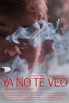 Ya no te veo (2021)