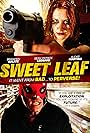 Sweet Leaf (2013)