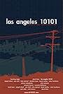 Los Angeles 10101 (2011)