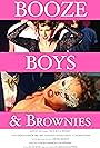 Booze Boys & Brownies (2014)