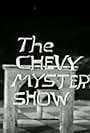 The Chevy Mystery Show (1960)